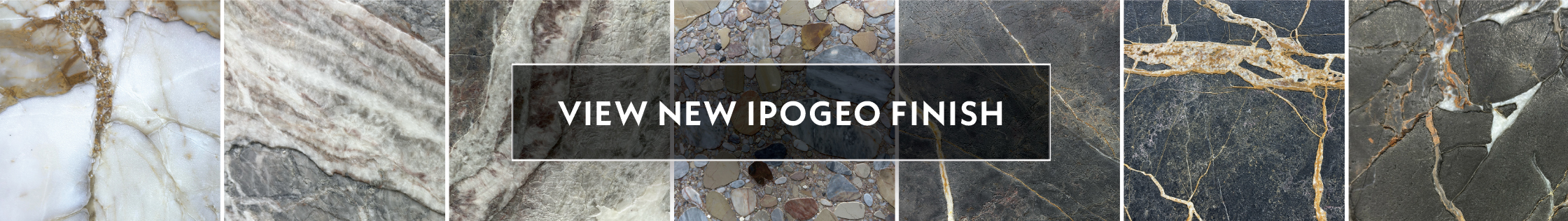 View Our New Ipogeo® Finished Slabs